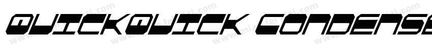 QuickQuick Condensed Italic字体转换
